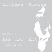 Lantern Paradeを総括する全曲無題の29曲入りCD
