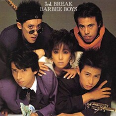 チケットは7月26日より一般発売開始（写真はBARBEE BOYSのアルバム「3rd BREAK」）。