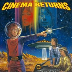 写真は昨年12月に発表されたシネマ26年ぶりのフルアルバム「CINEMA RETURNS」。