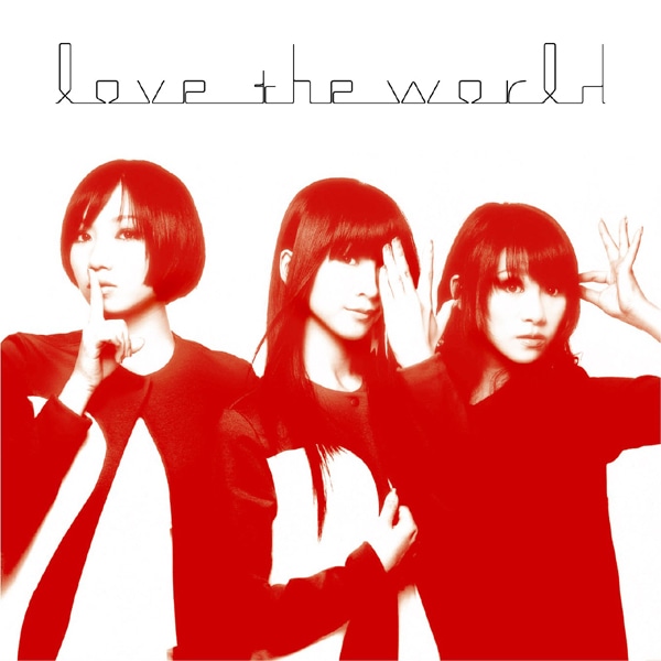 「love the world」初回限定盤ジャケット。