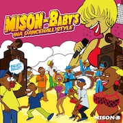 注目の新人レゲエシンガーMISON-Bがアルバム発表