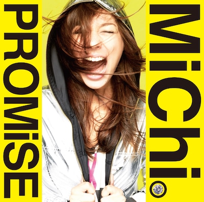 ナタリー「Power Push」のコーナーではMiChiスペシャルインタビューを公開中（写真はシングル「PROMiSE」ジャケット）。