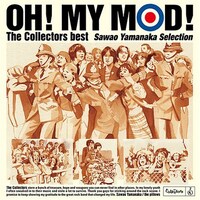 山中さわお（the pillows）選曲によるベスト盤「OH! MY MOD! The Collectors best Sawao Yamanaka Selection」ジャケット