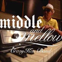コンピレーションCD「middle&mellow of Crazy Ken Band」ジャケット