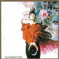 BOOWY解散後、1988年10月にリリースされたソロ1作目「GUITARHYTHM」。全編英語詞によるデジタル・ロックが特徴。