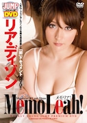 「週刊ヤングジャンプ」「週刊プレイボーイ」でのグラビア活動をとらえたDVD「MemoLeah!」。BIG PEACHなリアの魅力が堪能できる作品だ。