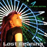 5thシングル「Lost Meaning」(2008年9月24日リリース)