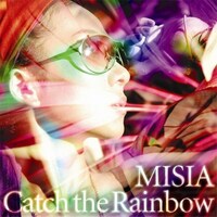 シングル「CATCH THE RAINBOW」ジャケット