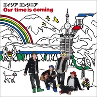 アルバム「Our time is coming」CD盤ジャケット。