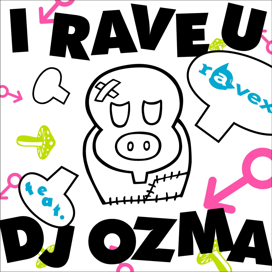 シングル「I RAVE U feat.DJ OZMA」のジャケットには、手塚治虫のキャラクター「ヒョウタンツギ」が登場。