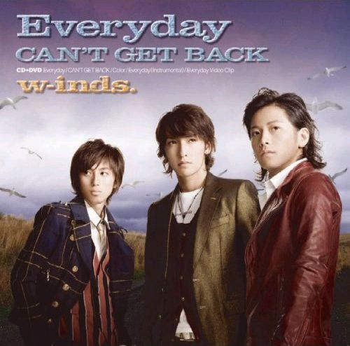 w-inds.のシングル「Everyday / CAN'T GET BACK」は今週のランキングで初登場。初回で何位につけるのか注目が集まる(写真は初回限定盤Aジャケット)。
