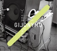 スペイン・ヒホン公演を収めたライブアルバム「GIJONYMO -YELLOW MAGIC ORCHESTRA LIVE IN GIJON 19/6 08-」。