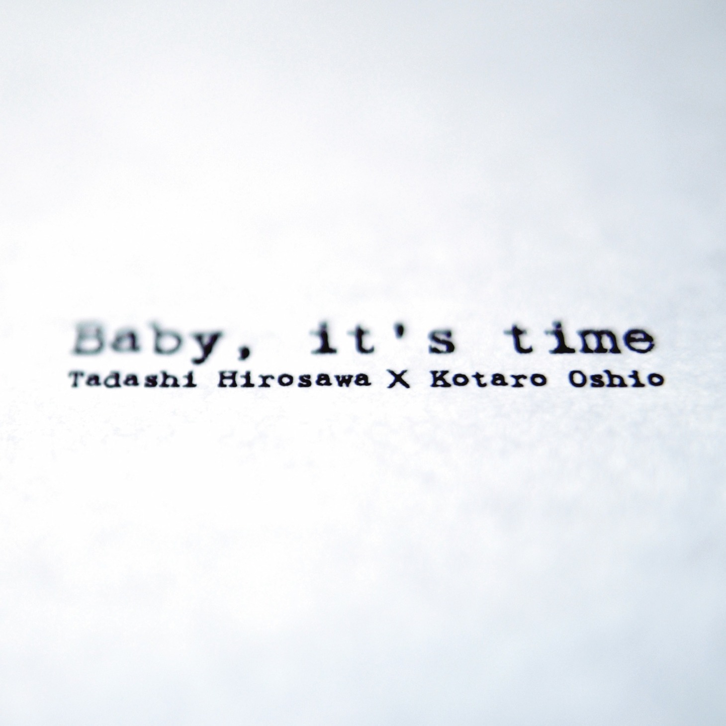 12月3日にリリースされたばかりの、押尾コータローとのコラボシングル「Baby, it's time」。