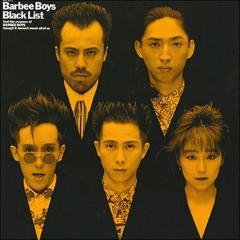 写真は20年前、1988年にリリースされたBARBEE BOYSのアルバム「Black List」。