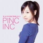 PINC INC初アルバム収録曲を3種メドレーでお届け