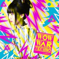 配信シングル「WOW WAR TECHNO」ジャケット