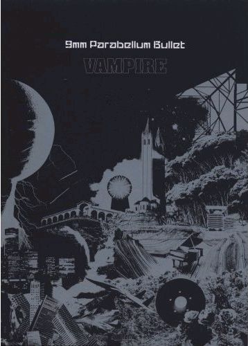 表紙イラストは「VAMPIRE」のジャケットと同じだが、このバンドスコアではイラストが縦長になったことで見切れていた部分も見ることができるようになった。