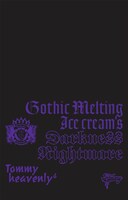 Tommy heavenly6「Gothic Melting Ice Cream’s Darkness “Nightmare”」完全生産限定盤ジャケット写真。