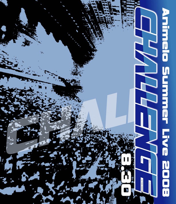 写真はBlu-ray版「Animelo Summer Live 2008 -Challenge- 8.30」ジャケット。なお、Blu-ray版は2枚組、DVD版は3枚組となっている。