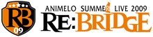 「Animelo Summer Live 2009 -RE:BRIDGE-」イベントロゴ　(C)Animelo Summer Live 2009/DWANGO