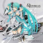 初音ミクREMIXアルバムにRAM RIDERら参加