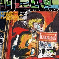 DJ BAKUの12inchシングル「WALKMAN / ASIANSEED」のジャケット。