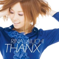 写真はアルバム「THANX」初回限定盤Aジャケット。なお、昨日3月23日は愛内里菜のデビュー記念日。