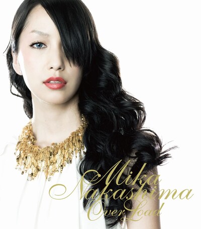 4月10日から全国ツアー「MIKA NAKASHIMA CONCERT TOUR 2009 TRUST OUR VOICE」がスタート（写真は「Over Load」ジャケット）。