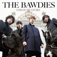 この夏も精力的にライブ活動を行うTHE BAWDIES。レコ発ツアー「THIS IS MY STORY」は7月11日の渋谷CLUB QUATTRO公演でファイナルを迎え、その後は各地の夏フェスに出演する（写真はアルバム「THIS IS MY STORY」ジャケット）。