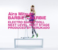 アルバムには5月20日にリリースされた「BARBiE BARBiE」（写真）をはじめ、「ロボットハニー」「サヨナラ TECHNOPOLiS」などのシングル既発曲4曲の収録が決定している。