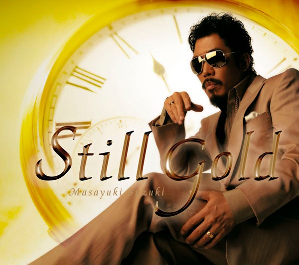 鈴木雅之オフィシャルサイトでは本日6月1日よりチケット先行予約を受付中（写真はアルバム「Still Gold」ジャケット）。