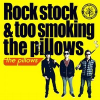ベストアルバム「Rock stock & too smoking the pillows」ジャケット