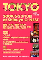 ひさびさの開催となった「COOKIE SCENE NIGHT」だが、今回は“#1”とナンバリングが施されており、定期開催が期待される（写真は東京公演フライヤー）。