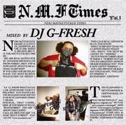 「N.M.F Times Vol.1 mixed by DJ G-FRESH」ジャケットにはD.O.とPIT Gobの写真も掲載されている。