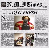 「N.M.F Times Vol.1 mixed by DJ G-FRESH」ジャケットにはD.O.とPIT Gobの写真も掲載されている。