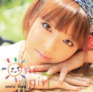 「アニソンぷらす+」次回予告では「加藤英美里ちゃんがあんな事を!?」という意味深な煽りも（写真は2ndアルバム「One girl」ジャケット）。