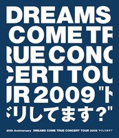 「20th Anniversary DREAMS COME TRUE CONCERT TOUR 2009 "ドリしてます？"」Blu-ray盤ジャケット