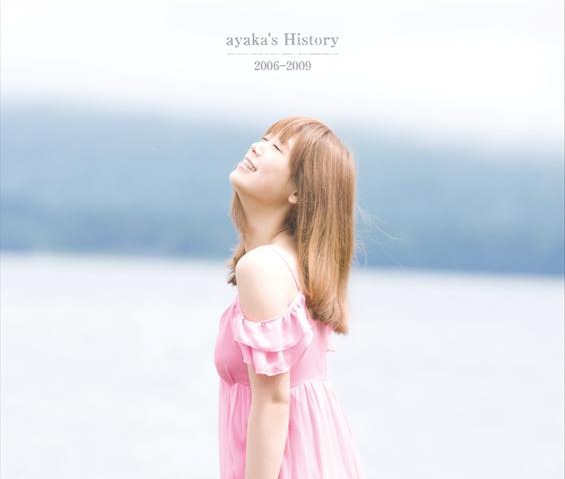 写真はベストアルバム 「ayaka’s History 2006-2009」ジャケット。