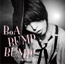 写真は「BUMP BUMP! feat.VERBAL（m-flo）」CDのみ仕様のジャケット。