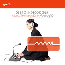 写真は「SURDOS SESSIONS: Nike+ Training Run」のジャケット画像。Shing02はランニングについて「僕はミュージシャンとアスリートはとても似ていると思います。メンタル的にストイックな部分や、ひとつの目標をクリアしても常に挑戦し続けていかないと自分のモチベーションが下がってしまうとこなど、共通点は多いんじゃないのかな」と話している。
