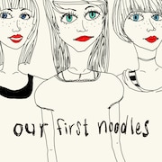 ベストアルバム「our first noodles」ジャケット