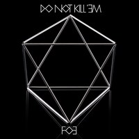 9月9日に発売された3年ぶりのフルアルバム「DO NOT KILL'EM」。