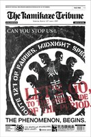 写真はニュースペーパー「Kamikaze tribune」一面。トップにはアルファベットで「CAN YOU STOP US?」と煽り文が。