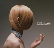 写真は最新アルバム「JAZZ et JAZZ」ジャケット。