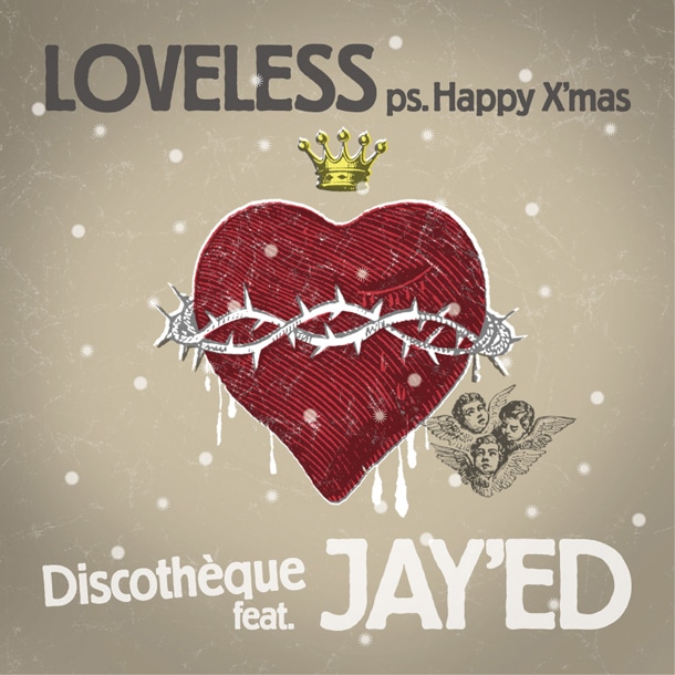ダウンロードシングル「LOVELESS ps. Happy X'mas feat. JAY'ED」ジャケット