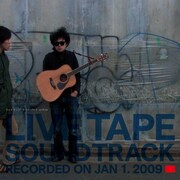 イベント主催のSPOTTED PRODUCTIONSは前野健太主演映画「ライブテープ」の配給・宣伝も担当。2010年1月1日には「ライブテープ オリジナル・サウンド・トラック」(写真)がリリースされる。