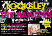 60年代ロックを彷彿とさせるグッドメロディとガレージロックテイストを融合させたサウンドで、アメリカで高い人気を誇るLOCKSLEY。明日12月2日に2ndアルバム「BE IN LOVE」をリリースする（写真はツアーのフライヤー）。