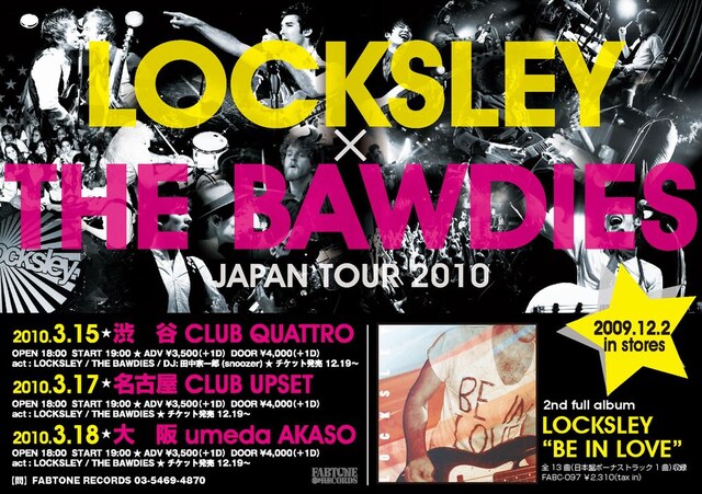 60年代ロックを彷彿とさせるグッドメロディとガレージロックテイストを融合させたサウンドで、アメリカで高い人気を誇るLOCKSLEY。明日12月2日に2ndアルバム「BE IN LOVE」をリリースする（写真はツアーのフライヤー）。