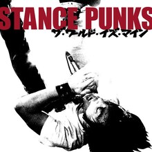 1月中旬には東名阪のライブハウスで主催イベント「火の玉宣言」を控えているSTANCE PUNKS（写真はアルバム「ザ・ワールド・イズ・マイン」ジャケット）。