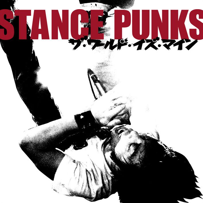 1月中旬には東名阪のライブハウスで主催イベント「火の玉宣言」を控えているSTANCE PUNKS（写真はアルバム「ザ・ワールド・イズ・マイン」ジャケット）。